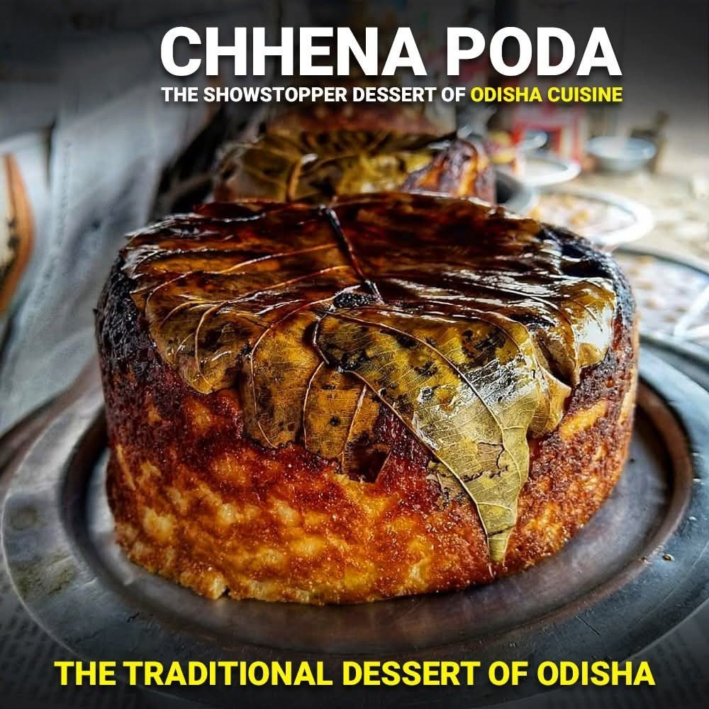 Chhena Poda - Famous Sweet Delicacy of Nayagarh